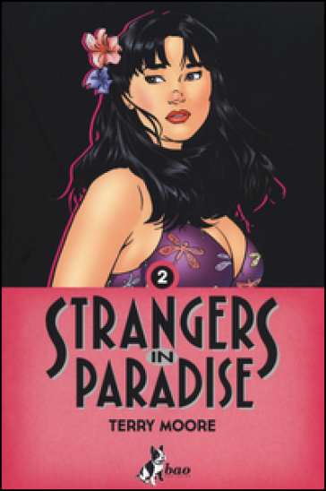 Strangers in paradise. 2. - Terry Moore