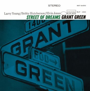 Street of dreams - Grant Green