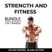 Strength and Fitness Bundle, 2 in 1 Bundle