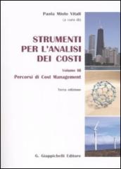 Strumenti per l analisi dei costi. 3: Percorsi di cost management