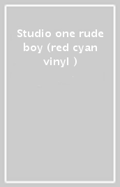 Studio one rude boy (red & cyan vinyl )