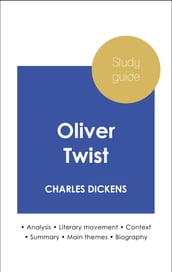 Study guide Oliver Twist (in-depth literary analysis and complete summary)