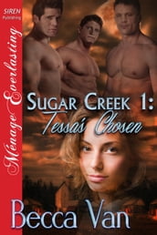 Sugar Creek 1: Tessa s Chosen