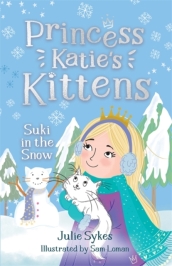 Suki in the Snow (Princess Katie s Kittens 3)