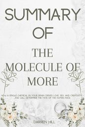 Summary Of The Molecule of More