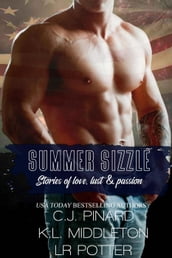 Summer Sizzle: Stories of Love, Lust, and Passion