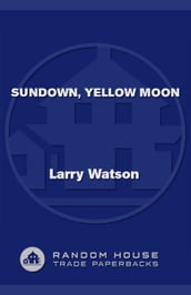 Sundown, Yellow Moon