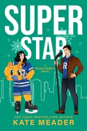 Superstar: A Snowbound Hockey Romance