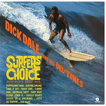 Surfer's choice - Dale Dick And His De