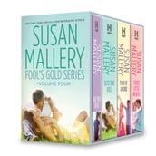 Susan Mallery Fool s Gold Series Volume Four