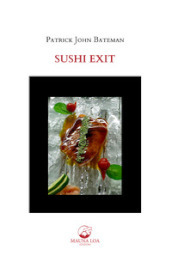 Sushi Exit. Ediz. italiana e inglese