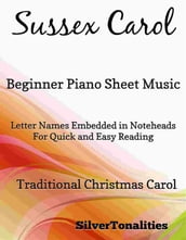 Sussex Carol Beginner Piano Sheet Music
