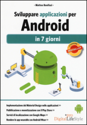 Sviluppare applicazioni per Android in 7 giorni