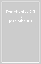 Symphonies 1 & 3
