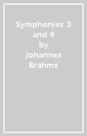 Symphonies 3 and 4
