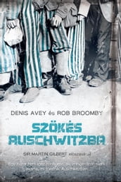 Szökés Auschwitzba