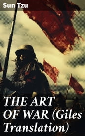 THE ART OF WAR (Giles Translation)
