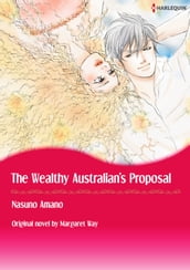 THE WEALTHY AUSTRALIAN S PROPOSAL
