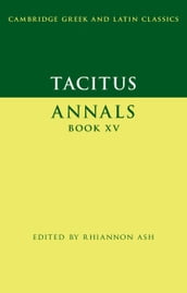 Tacitus: Annals Book XV