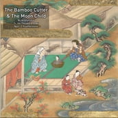 Tale of The Bamboo Cutter And The Moon Child, The