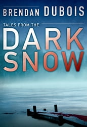 Tales from The Dark Snow