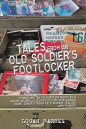 Tales from an Old Soldier s Footlocker