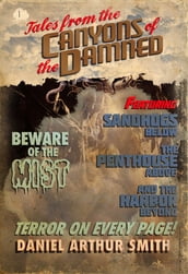 Tales from the Canyons of the Damned: No. 1