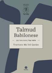 Talmud Babilonese Trattato Mo èd Qatàn