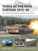 Tanks at the Iron Curtain 1975¿90