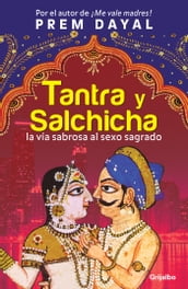 Tantra y Salchicha