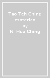 Tao Teh Ching esoterico