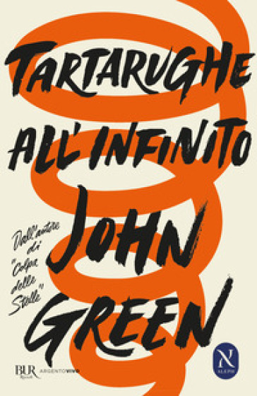 Tartarughe all'infinito - John Green
