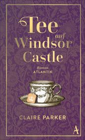 Tee auf Windsor Castle