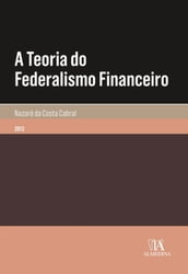 A Teoria do Federalismo Financeiro