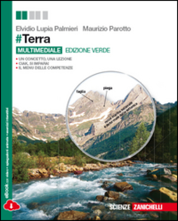 #Terra. Ediz. verde. Per le Scuole superiori. Con e-book. Con espansione online - Elvidio Lupia Palmieri - Maurizio Parotto