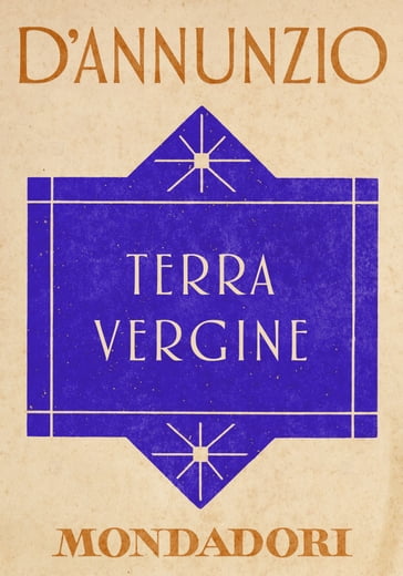 Terra vergine (e-Meridiani Mondadori) - Gabriele D