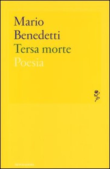 Tersa morte - Mario Benedetti