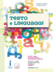 Testo e linguaggi. Per gli Ist. tecnici e professionali. Con e-book. Con espansione online