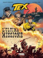 Tex. L ultima missione
