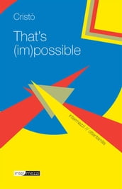 That s (im)possible!