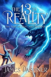 The 13th Reality, Vol. 4: The Void of Mist and Thunder