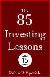 The 85 Investing Lessons