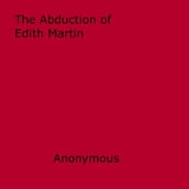 The Abduction of Edith Martin