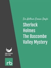 The Adventures Of Sherlock Holmes - Adventure IV - The Bascombe Valley Mystery (Audio-eBook)