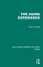 The Aging Experience