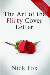 The Art of the Flirty Cover Letter