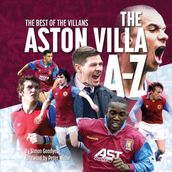The Aston Villa A - Z