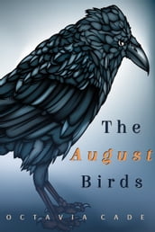 The August Birds