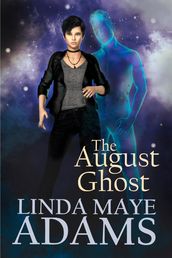 The August Ghost