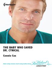 The Baby Who Saved Dr. Cynical